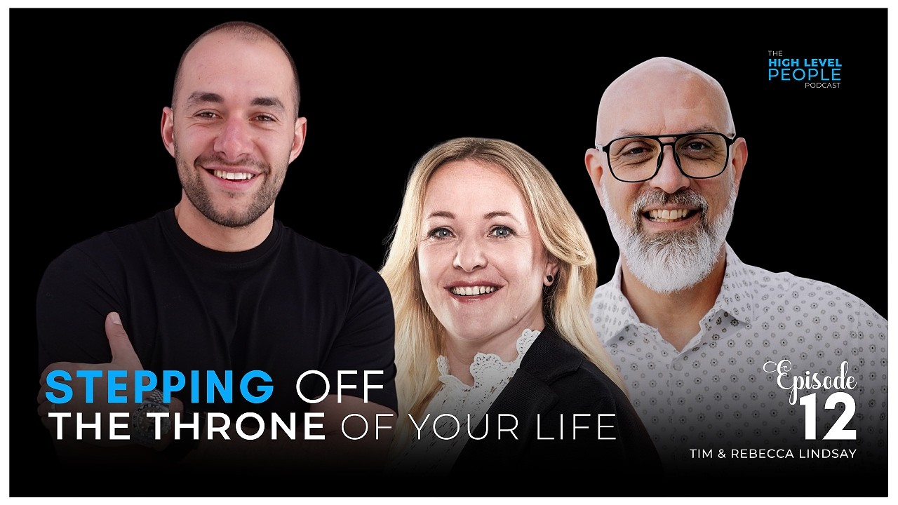 Kairos vs Chronos: Why You Need to Step Off the Throne of Your Life | Tim & Rebecca Lindsay | EP 12
